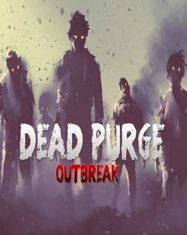 Dead Purge: Outbreak (2017)