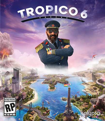 Tropico 6 [Beta] (2018)