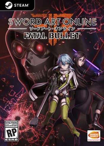 Sword Art Online: Fatal Bullet - Deluxe Edition [v 1.1.2 + DLC] (2018)