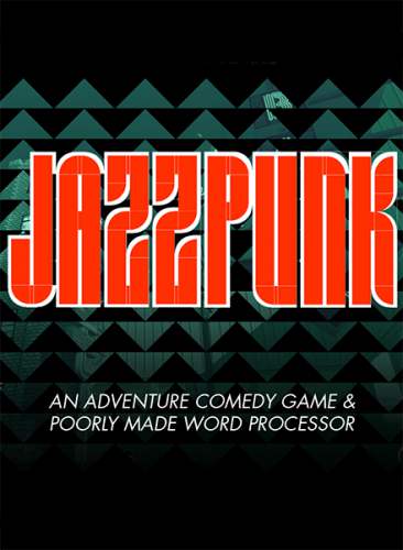 Jazzpunk: Director's Cut (2014)