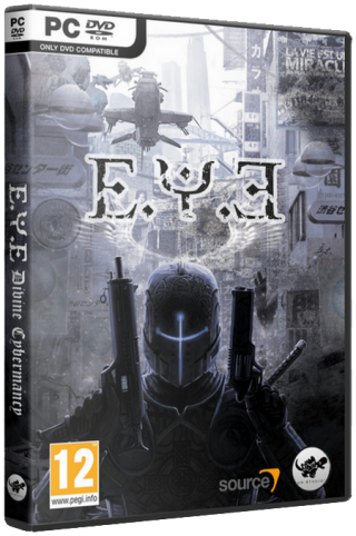 E.Y.E. Divine Cybermancy (2011) PC | RePack